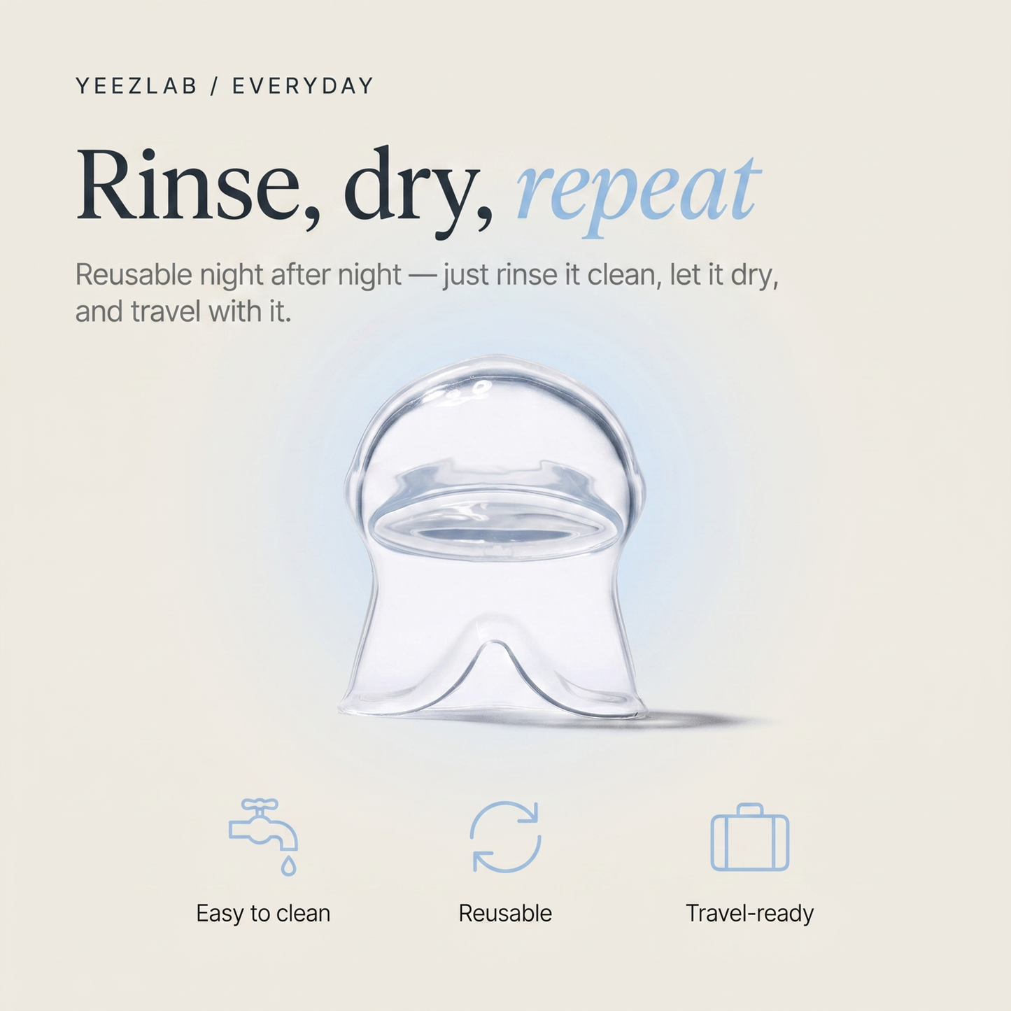 Yeez Anti-Snoring Device - Rinse, dry, repeat